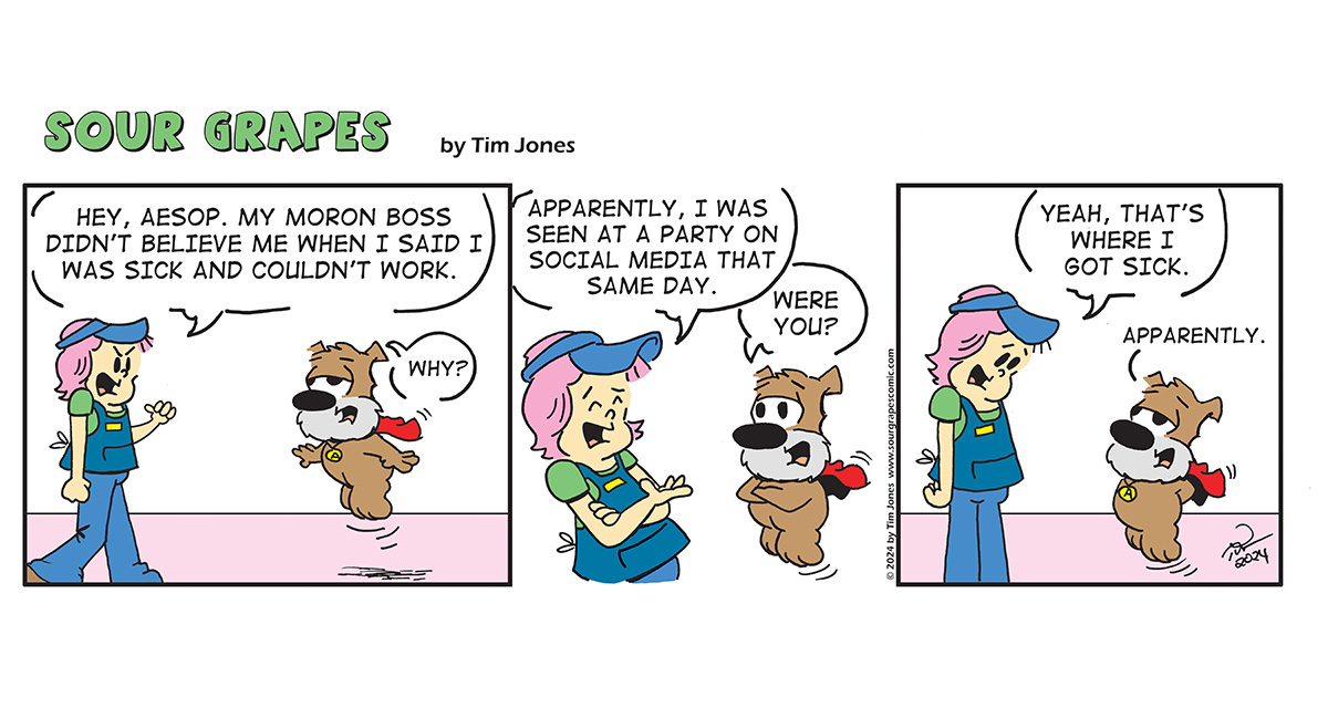 Sour Grapes Comic Strip "Called Out" 6-21-24