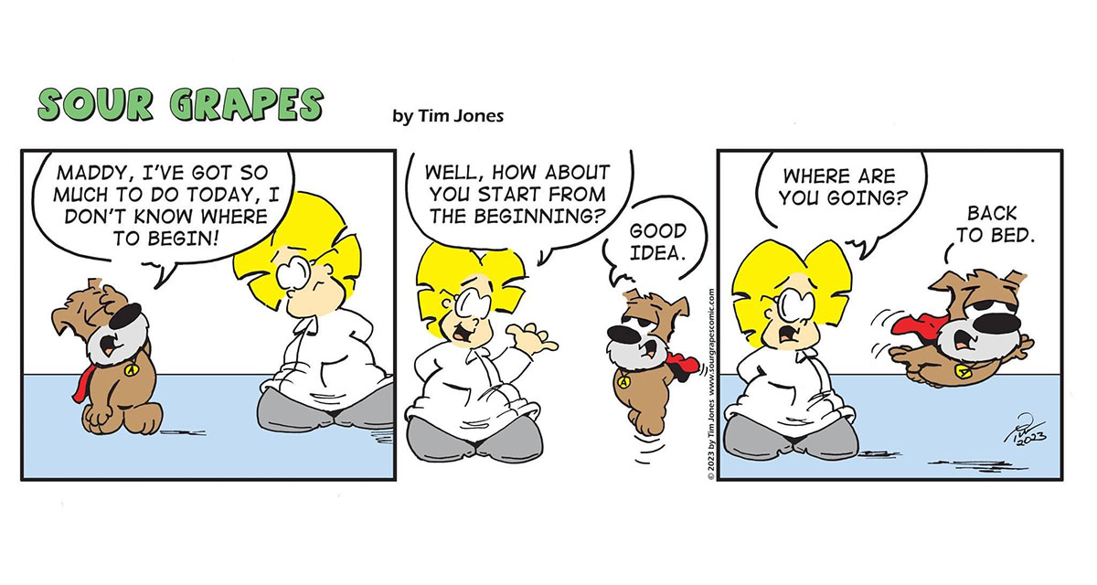 Sour Grapes Comic Strip - Back To Bed 6-16-23