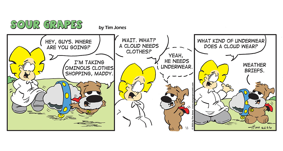 Sour Grapes Comic Strip - Brief 4-3-26