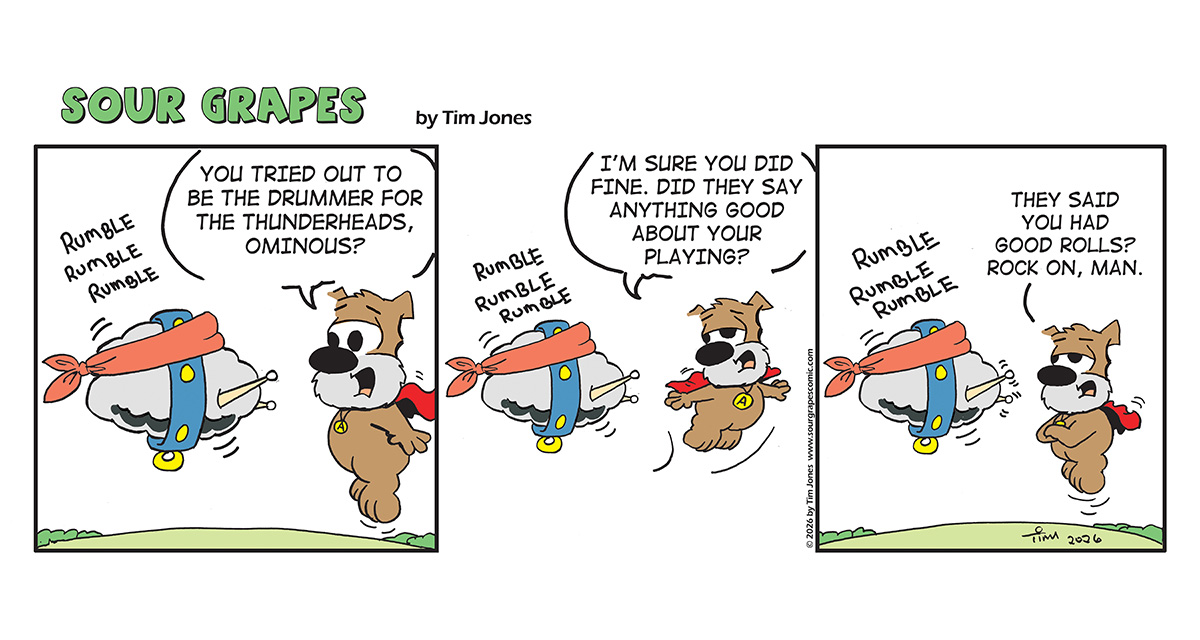 Sour Grapes Comic Strip - Drummer 1-9-26