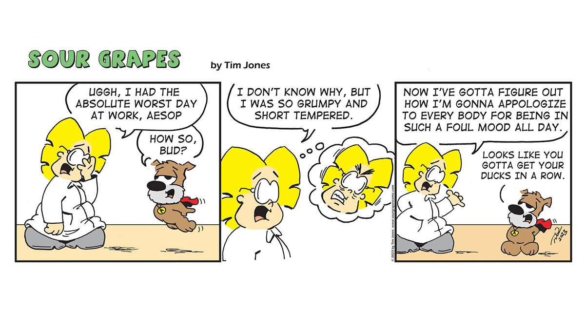 Sour Grapes Comic Strip - Foul Mood 7-18-23