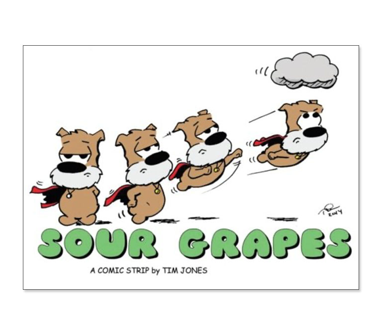 Sour Grapes #1 by Tim Jones